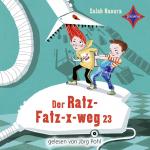 Cover-Bild Der Ratz-Fatz-x-weg 23