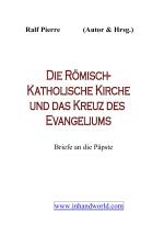 Cover-Bild Der Religionsstreit.... / Die Römisch-Katholische Kirche & das Kreuz mit dem Evangeliuml