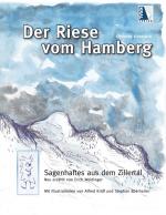 Cover-Bild Der Riese vom Hamberg - Sagenhaftes aus dem Zillertal