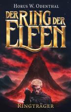 Cover-Bild Der Ring der Elfen - Ringträger
