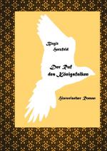 Cover-Bild Der Ruf des Königsfalken