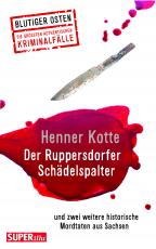 Cover-Bild Der Ruppersdorfer Schädelspalter (Blutiger Osten Band 74)