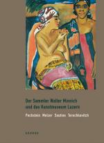 Cover-Bild Der Sammler Walter Minnich und das Kunstmuseum Luzern