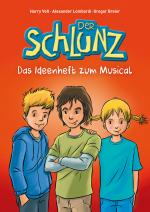 Cover-Bild Der Schlunz - Das Ideenheft zum Musical