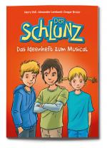 Cover-Bild Der Schlunz – Das Ideenheft zum Musical
