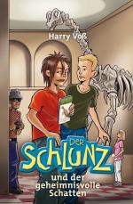 Cover-Bild Der Schlunz und der geheimnisvolle Schatten
