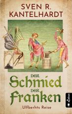 Cover-Bild Der Schmied der Franken. Ulfberhts Reise