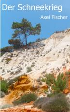 Cover-Bild Der Schneekrieg