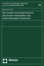 Cover-Bild Der Schutz von Know-how im deutschen materiellen und Internationalen Privatrecht
