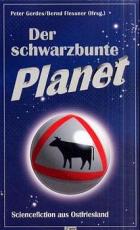 Cover-Bild Der schwarzbunte Planet