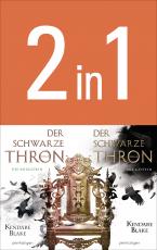 Cover-Bild Der Schwarze Thron - Die Kriegerin / Die Göttin