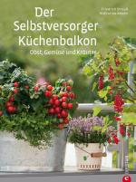 Cover-Bild Der Selbstversorger-Küchenbalkon