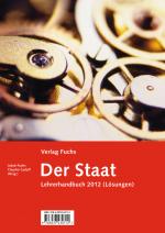 Cover-Bild Der Staat. Politisches Grundwissen mit politischen und gesellschaftlichen Vernetzungen