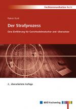 Cover-Bild Der Strafprozess - Eine Einführung für Gerichtsdolmetscher und -übersetzer, 2. Auflage