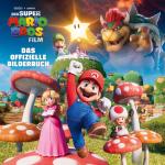 Cover-Bild Der Super Mario Bros. Film - Das offizielle Bilderbuch