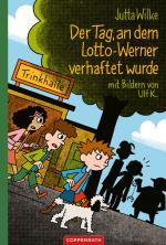 Cover-Bild Der Tag, an dem Lotto-Werner verhaftet wurde