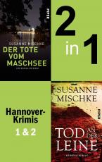 Cover-Bild Der Tote vom Maschsee & Tod an der Leine (Hannoverkrimis 1+2)