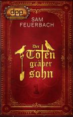 Cover-Bild Der Totengräbersohn: Buch 1