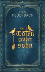 Cover-Bild Der Totengräbersohn: Buch 2