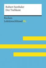 Cover-Bild Der Trafikant von Robert Seethaler: Lektüreschlüssel mit Inhaltsangabe, Interpretation, Prüfungsaufgaben mit Lösungen, Lernglossar. (Reclam Lektüreschlüssel XL)