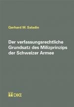 Cover-Bild Der verfassungsrechtliche Grundsatz des Milizprinzips der Schweizer Armee