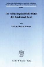 Cover-Bild Der verfassungsrechtliche Status der Bundesstadt Bonn.