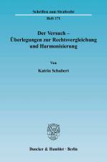 Cover-Bild Der Versuch - Überlegungen zur Rechtsvergleichung und Harmonisierung.