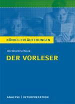 Cover-Bild Der Vorleser von Bernhard Schlink. Textanalyse und Interpretation mit ausführlicher Inhaltsangabe und Abituraufgaben mit Lösungen.