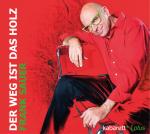 Cover-Bild Der Weg ist das Holz