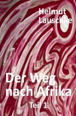 Cover-Bild Der Weg nach Afrika