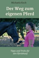 Cover-Bild Der Weg zum eigenen Pferd