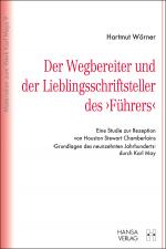 Cover-Bild Der Wegbereiter und der Lieblingsschriftsteller des "Führers"