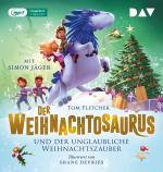 Cover-Bild Der Weihnachtosaurus und der unglaubliche Weihnachtszauber (Teil 4)