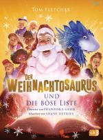 Cover-Bild Der Weihnachtosaurus und die böse Liste