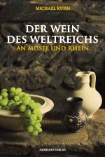 Cover-Bild Der Wein des Weltreichs
