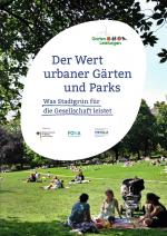 Cover-Bild Der Wert urbaner Gärten und Parks – Was Stadtgrün für die Gesellschaft leistet