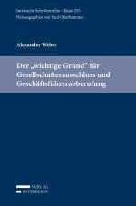 Cover-Bild Der "wichtige Grund" für Gesellschafterausschluss und Geschäftsführerabberufung