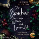 Cover-Bild Der Zauber von Wein und Lavendel (Elenas Erbe 1)