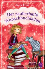 Cover-Bild Der zauberhafte Wunschbuchladen