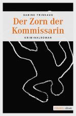 Cover-Bild Der Zorn der Kommissarin