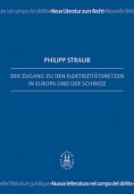 Cover-Bild Der Zugang zu den Elektrizitätsnetzen in Europa und der Schweiz