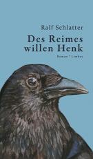 Cover-Bild Des Reimes willen Henk