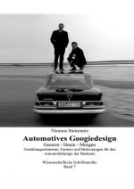 Cover-Bild Design Automotives / Googiedesign der 50er Jahre: Gestern – Heute – Morgen