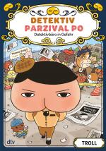 Cover-Bild Detektiv Parzival Po (6) – Detektivbüro in Gefahr