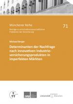 Cover-Bild Determinanten der Nachfrage nach innovativen Industrieversicherungsprodukten in imperfekten Märkten
