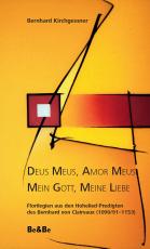 Cover-Bild Deus Meus, Amor Meus - Mein Gott, meine Liebe