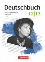Cover-Bild Deutschbuch - Oberstufe - Bayern - Zum LehrplanPLUS - 12./13. Jahrgangsstufe