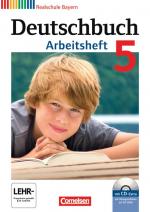 Cover-Bild Deutschbuch - Realschule Bayern / 5. Jahrgangsstufe - Arbeitsheft mit Lösungen und Übungs-CD-ROM