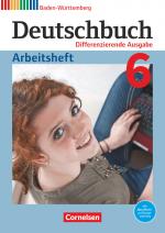 Cover-Bild Deutschbuch - Sprach- und Lesebuch - Differenzierende Ausgabe Baden-Württemberg 2016 - Band 6: 10. Schuljahr