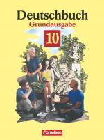 Cover-Bild Deutschbuch - Sprach- und Lesebuch - Grundausgabe 1999 - 10. Schuljahr